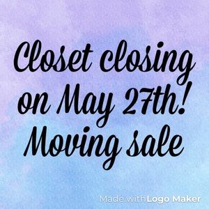 CLOSET CLOSING FOR GOOD